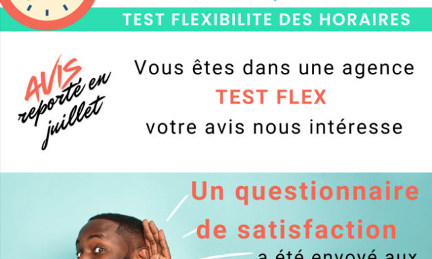 Flexibilité des horaires